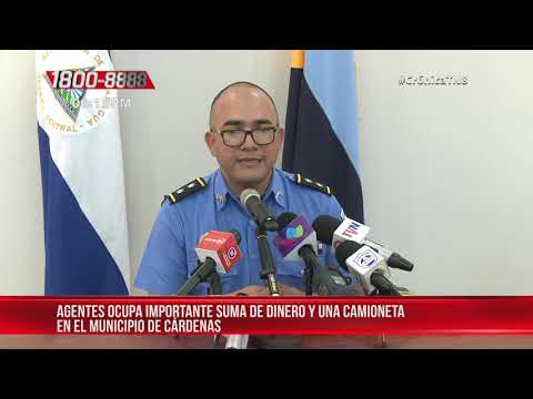 Policía incauta más de medio millón de dólares en Cárdenas, Rivas - Nicaragua