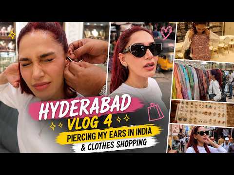 Hyderabad Vlog 4 - piercing my ears in India & clothes shopping | Amena