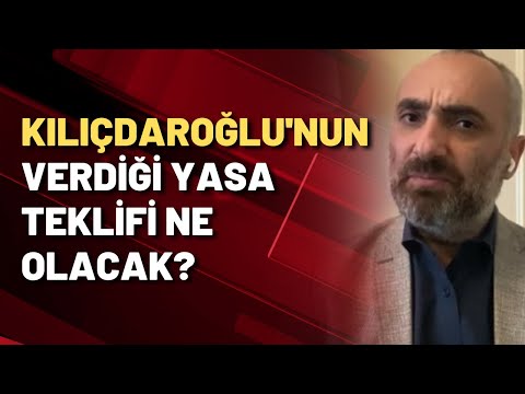 İsmail Saymaz: Kılıçdaroğlu verdiği yasa teklifini geri çekmiş oldu!