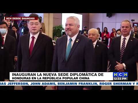 Honduras inaugura su embajada en China tras establecer relaciones diplomáticas