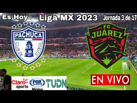 Pachuca vs. Juárez en vivo, donde ver, a que hora juega Pachuca vs. Juárez Liga MX 2023