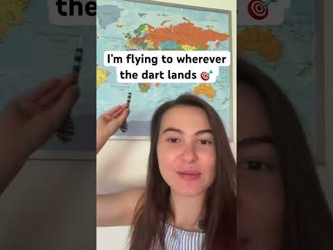 I’m flying wherever the dart lands