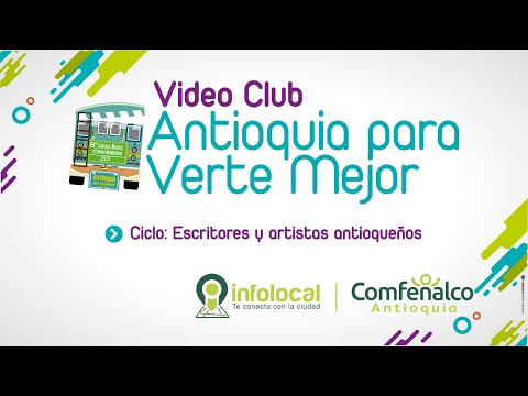 Video Club APVM:  Escritores y artistas antioqueños