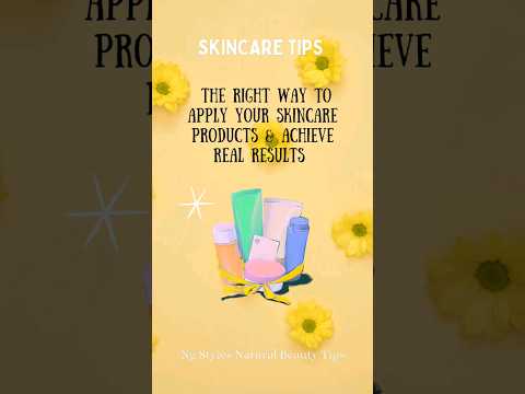 The Right Way To Use Your Skincare Products &amp;
Achieve Real Results ??? #shorts #skincaretips