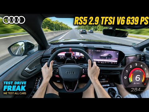 2026 Audi RS5 Sedan 2.9 TFSI V6 639 PS TOPSPEED POV | No Speed Limit Autobahn Drive