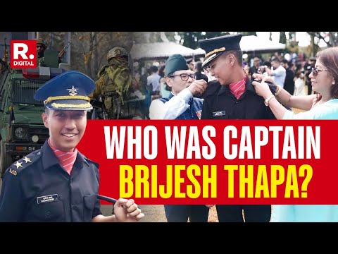 'He Took Oath To Protect The Nation With His Life':  Father of Captain Brijesh Thapa