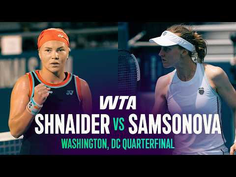Diana Shnaider vs. Liudmila Samsonova | 2026 Washington, DC Quarterfinal | WTA Match Highlights
