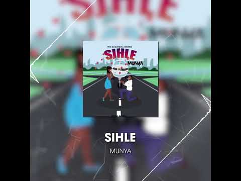 Image: Munya - Sihle (Official Audio) (U)