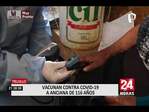 Trujillo: vacunan contra el coronavirus a anciana de 116 años