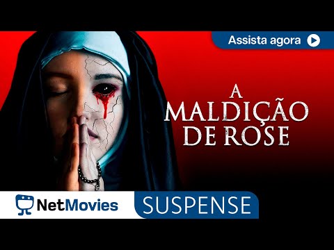 A Maldição de Rose - Filme Completo Dublado - Filme de Terror | NetMovies Suspense