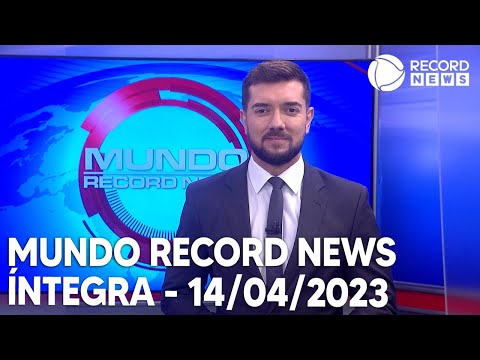 Mundo Record News - 14/04/2023