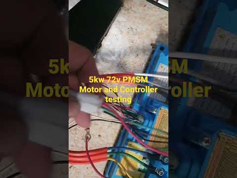 5Kw 72v PMSM Motor and Controller testing. Very heavy duty and tested. Operation 48v to 72v.