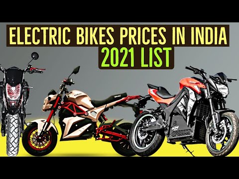 Electric Bikes|Motorcycles Prices in India 2021