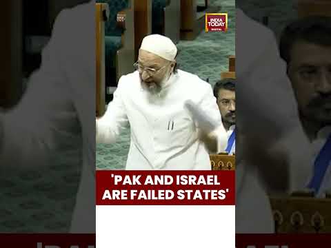 Pakistan And Israel Are Failed States: Asaduddin Owaisi | Operation Sindoor Debate