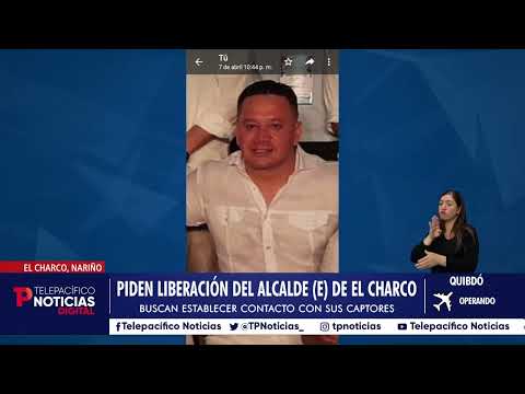 Secuestro del Alcalde (e) de El Charco, Nariño