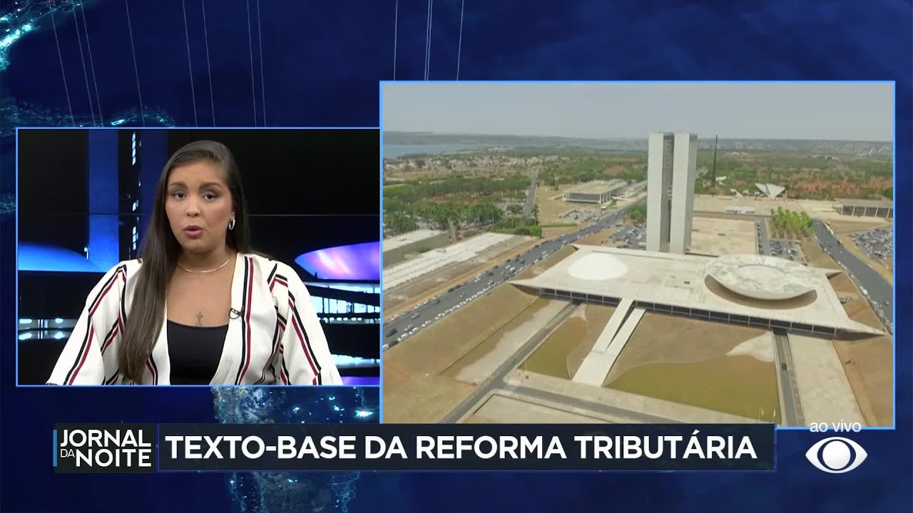 Texto-base da 2ª parte da regulamentação da Reforma Tributária é aprovado