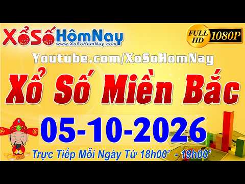 XSMB - Trực tiếp xổ số Miền Bắc ngày 05/10/2026 - Hà Nội XSHN, xstt, xsmb, SXMB, xổ số thủ đô