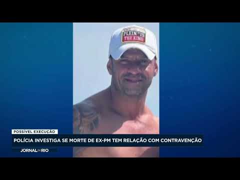 Aconteceu na Semana | Polícia investiga se morte de ex-PM tem relação com jogo do bicho