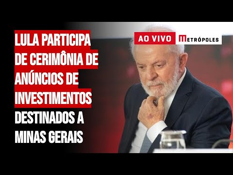 Lula participa de cerimônia de anúncios de investimentos destinados a Minas Gerais