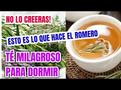 TÉ DE ROMERO, para dormir profundamente, te ayuda a combatir ansiedad y  depresion
