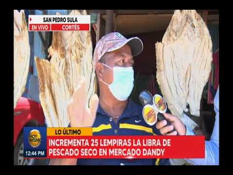 25 lempiras incrementa la libra de pescado seco en mercado de san Pedro Sula