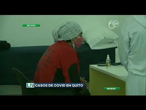Se incrementan los casos de COVID-19 en Quito