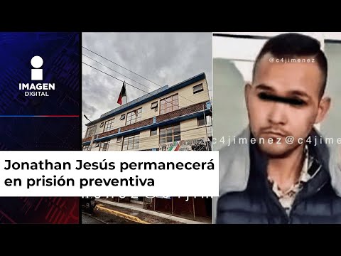 Prisión preventiva a presunto homicida de Zamir en colegio Aztlán en Edomex