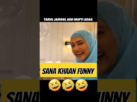 #sanakhan #funny