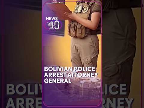 Bolivian police arrest the country's attorney general