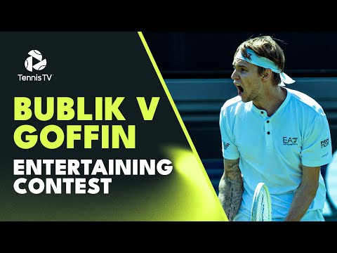 ENTERTAINING Alexander Bublik vs David Goffin Match | 's-Hertogenbosch Highlights