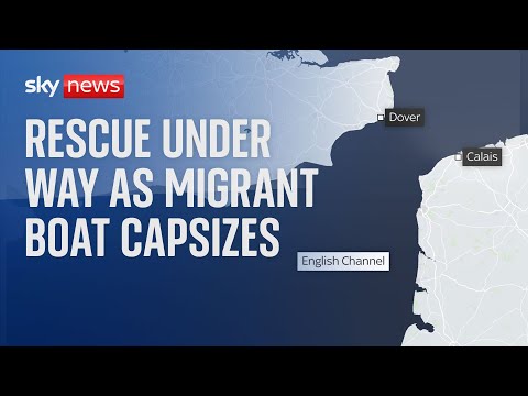 BREAKING: Rescue under way in Channel as boat carrying migrants capsizes - French media