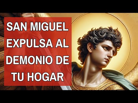 ORACIÓN DE LA NOCHE A LOS SANTOS ARCÁNGELES Exorcismo de San Miguel Arcángel