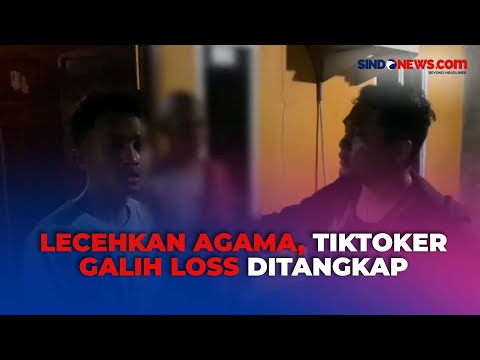 FT: Kronologi Tiktoker Galih Loss Ditangkap Usai Buat Konten Penistaan ...