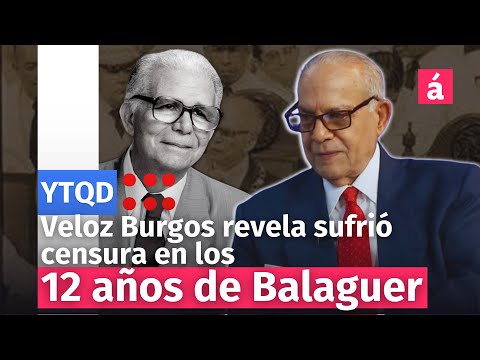 Veloz Burgos revela sufrió censura en los 12 años de Balaguer