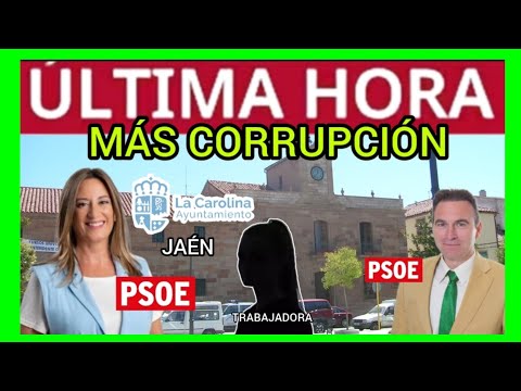 EXALCALDESA DEL PSOE A JUICIO - LA CAROLINA (JAÉN)