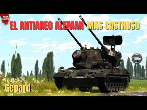 El Antitodo Alemán mas CASTROSO | War Thunder Gepard 