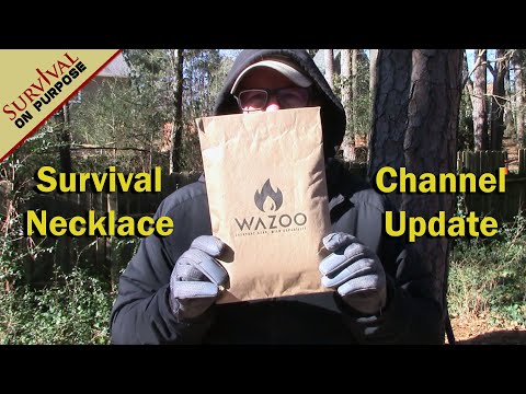 Wazoo Survival Necklace and Channel Update