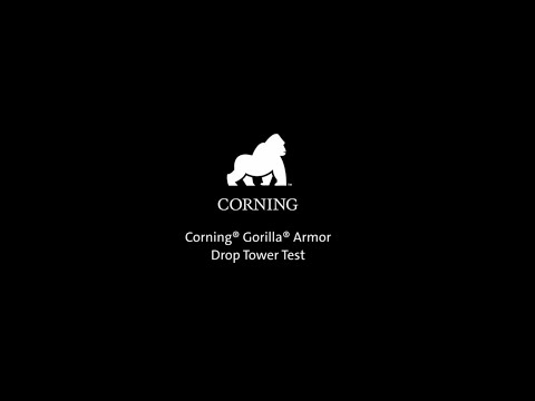 Corning® Gorilla® Armor Drop Tower Test