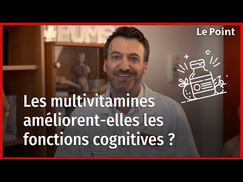 Nutrition : les multivitamines améliorent-elles les fonctions cognitives ?