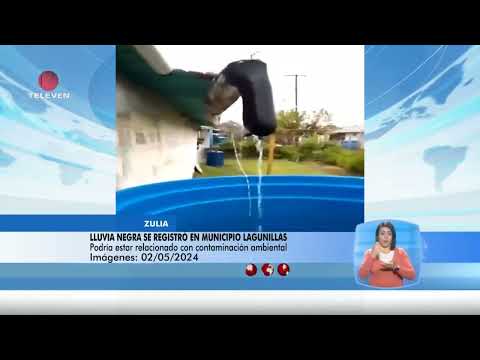 Lluvia negra sorprendió a habitantes en Zulia - El Noticiero emisión meridiana 03/05/24