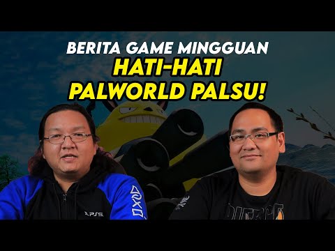 KOMINFO Berulah Lagi, Palworld “Palsu Bertebaran”, Kojima Kenalkan Game Baru | BGM12