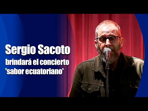 Sergio Sacoto da concierto en homenaje a la música ecuatoriana | Televistazo | Ecuavisa