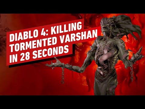 Diablo 4: Killing Tormented Echo of Varshan in 28 Seconds