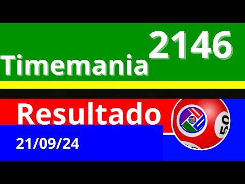 Resultado da Timemania Concurso 2146