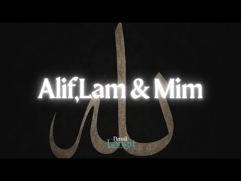 Alif,Lam & Mim - Pensil Langit