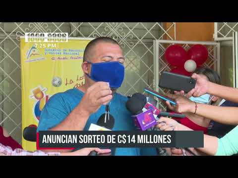 anuncian sorteo de c$ 14 millones - Nicaragua