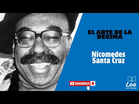 Vido de Nicomedes Santa Cruz