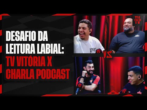 DESAFIO DA LEITURA LABIAL: TV VITÓRIA X CHARLA PODCAST