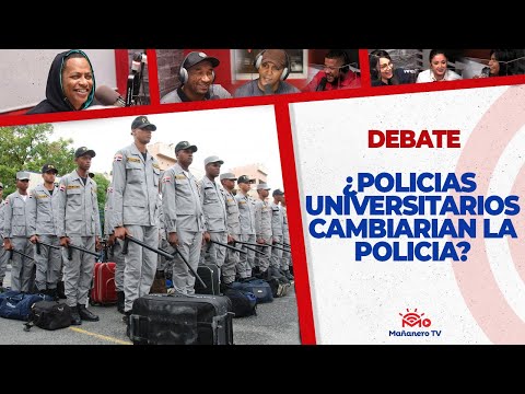 ¿Policias Universitarios Cambiarian la Policia? - El Debate