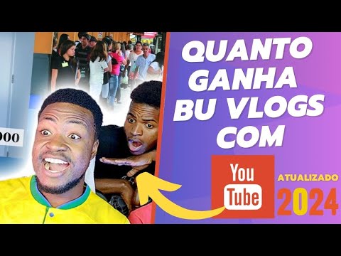 Quanto ganha Bu Vlogs em 2024 Atualizado